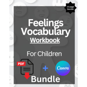 “10‑page children’s feelings vocabulary workbook shown as Canva‑editable worksheets with kid‑friendly emotional vocabulary, charts, and activities designed for social‑emotional learning.