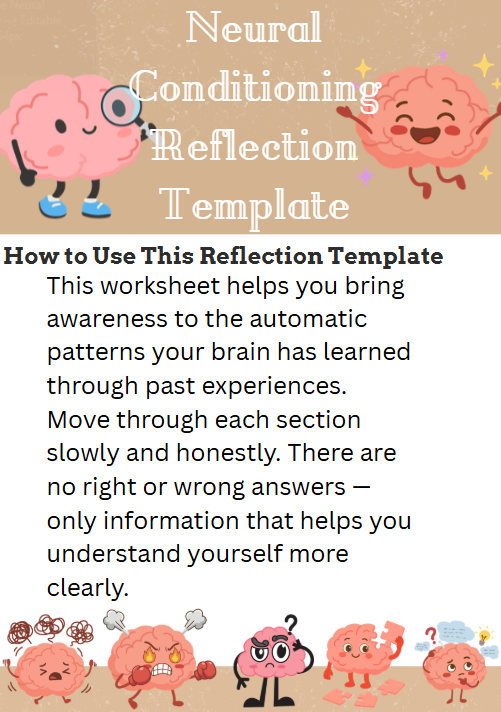 Free Neural Conditioning Reflection Template (Editable + Printable)